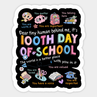 Teacher 100th Day of School, Dear Tiny Human Behind Me Sticker